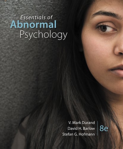 ?Essentials of Abnormal Psychology by Durand 8e test bank 