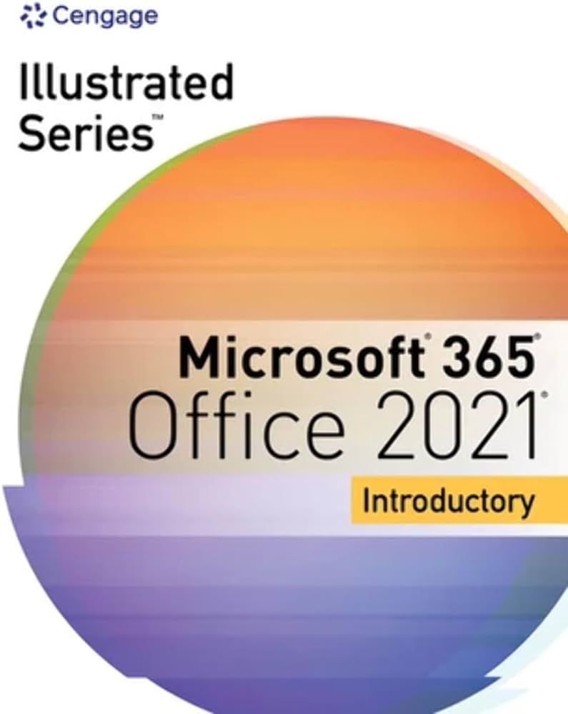 MindTap for Illustrated SeriesĀ® Collection MicrosoftĀ® 365Ā® & OfficeĀ® 2021 by Beskeen  test bank 