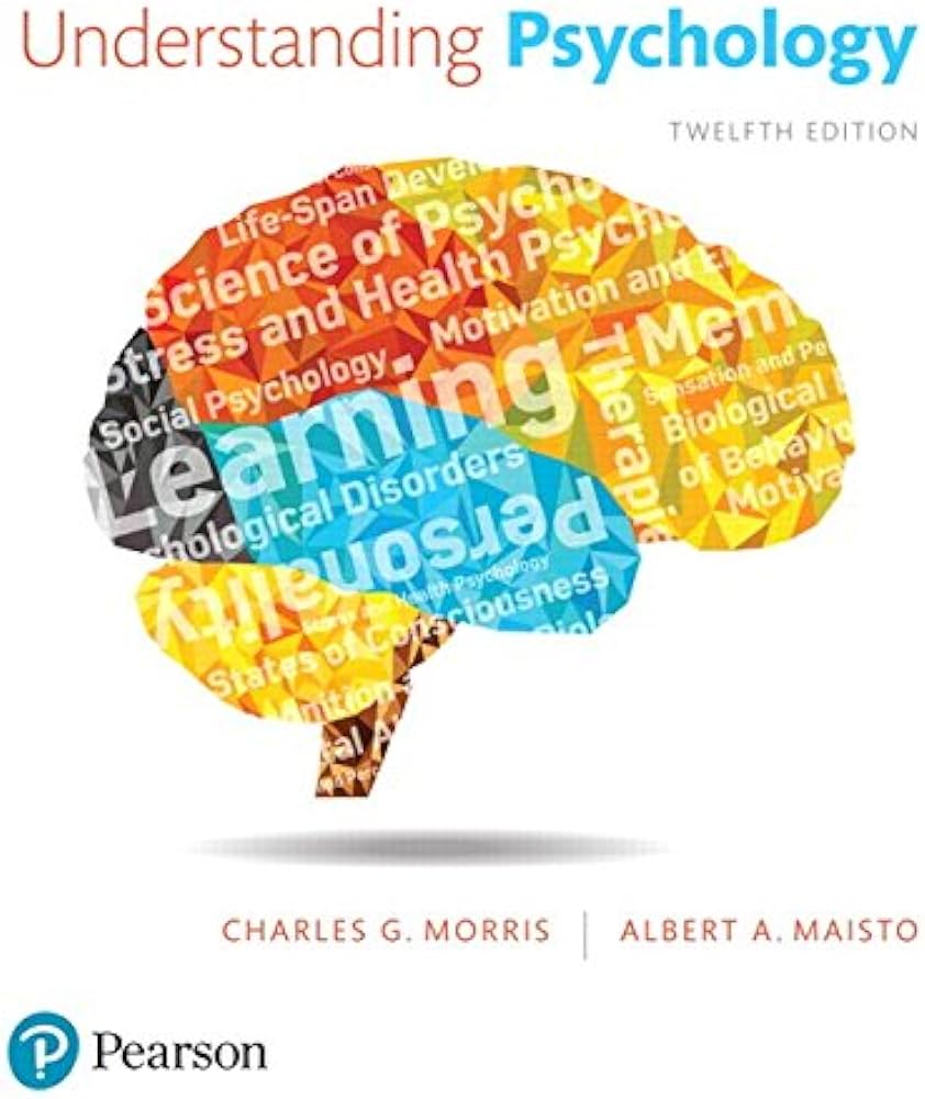 Understanding Psychology by Morris 12e Test Bank 