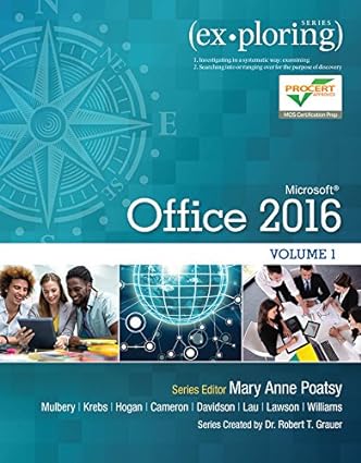 Exploring Microsoft Office 2016 Volume 1 by Poatsy test bank 