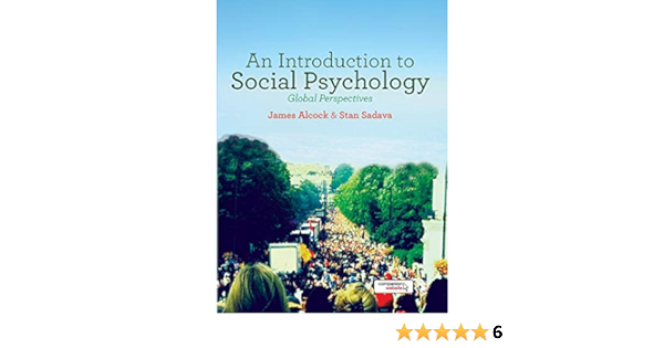An Introduction to Social Psychology by Alcock Test Bank