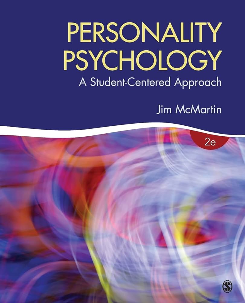 Personality Psychology A Student-Centered Approach by McMartin 2e test bank 