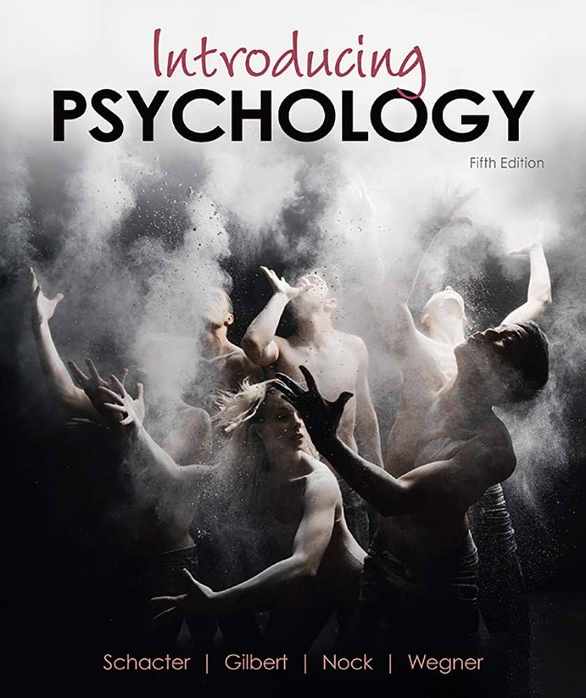 Introducing Psychology by Schacter 5e test bank