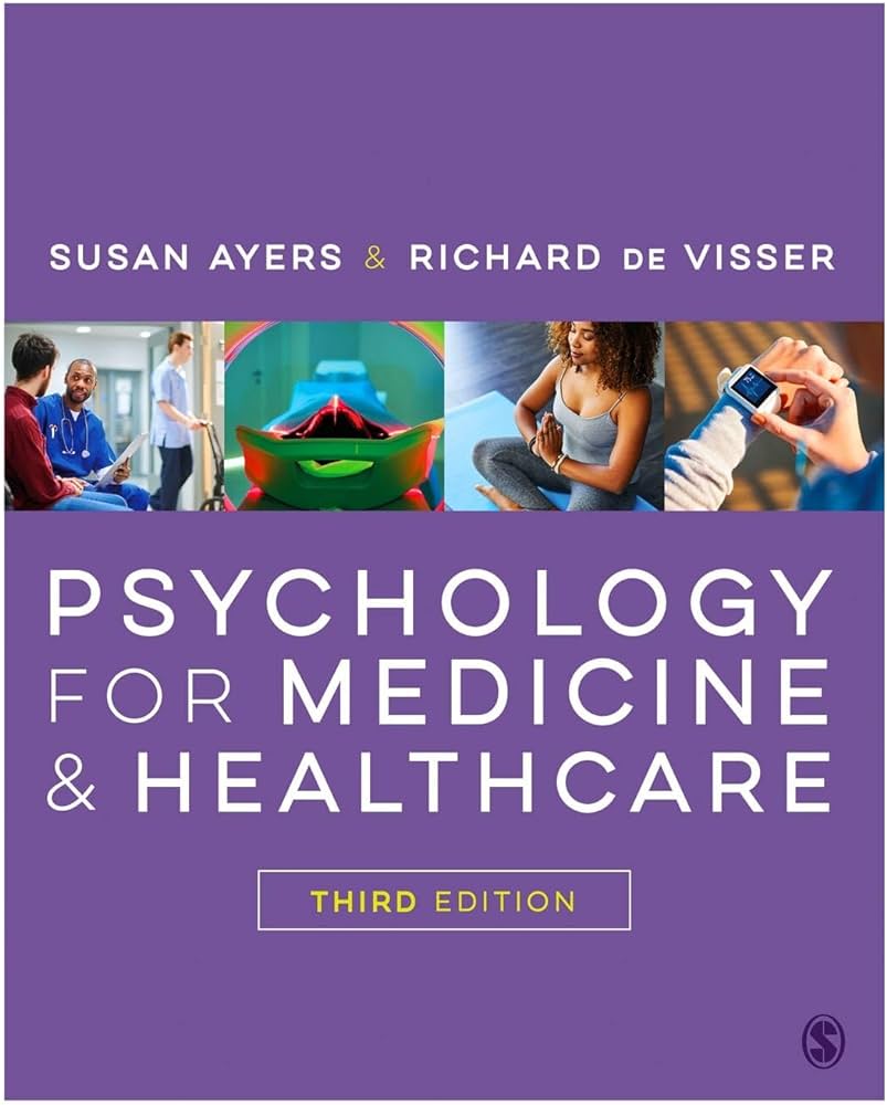 Psychology for Medicine and Healthcare by Ayers 3e Test Bank 