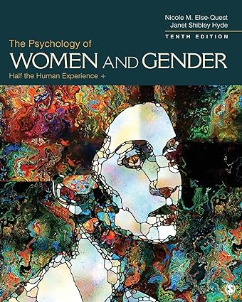 The Psychology of Women and Gender by Else-Quest 10e Test Bank 