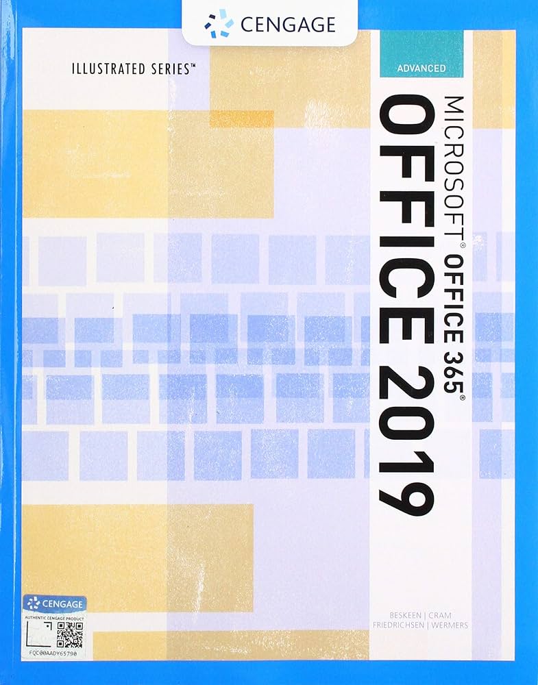 Illustrated MicrosoftĀ® Office 365 & Office 2019 Advanced by Beskeen test bank 
