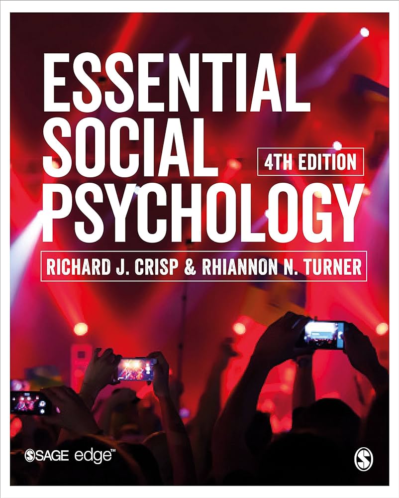 Essential Social Psychology by Crisp 4e test bank 
