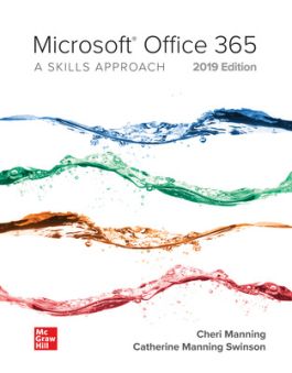 mcgraw/Microsoft Office 365 A Skills Approach 2019 Edition by Interactive test bank 