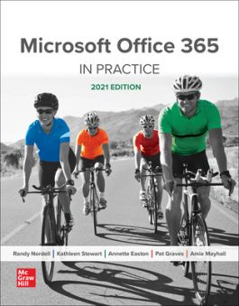 mcgraw/Microsoft Office 365 In Practice 2021 Edition by Nordell test bank 