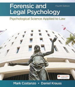 Forensic and Legal Psychology by Costanzo 4e test bank 