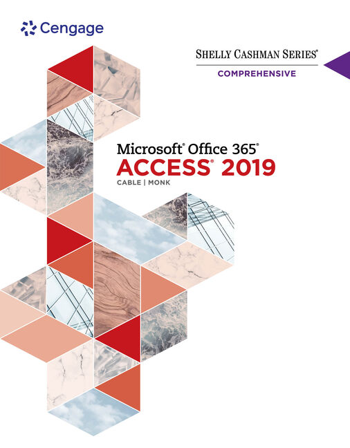 Shelly Cashman SeriesĀ® MicrosoftĀ® Office 365Ā® & Access 2019 Comprehensive by Cable Test Bank 