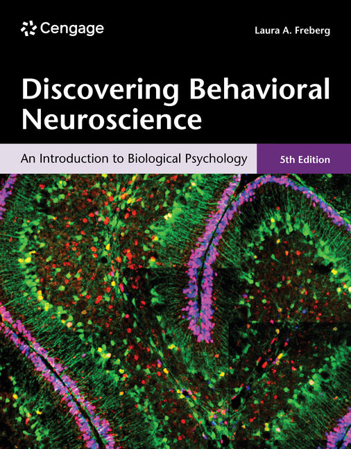 Discovering Behavioral Neuroscience An Introduction to Biological Psychology by Freberg 5e test bank